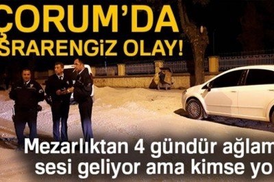 Çorum Mezarlığında 4 Gecedir Ağlayan Kız, Tüm Türkiye'yi Ayağa Kaldırdı!