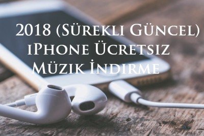 iPhone'da, Ücretsiz (İnternetsiz) Müzik İndirme ve Dinleme Programı (2018)